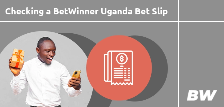 Checking a BetWinner Uganda Bet Slip