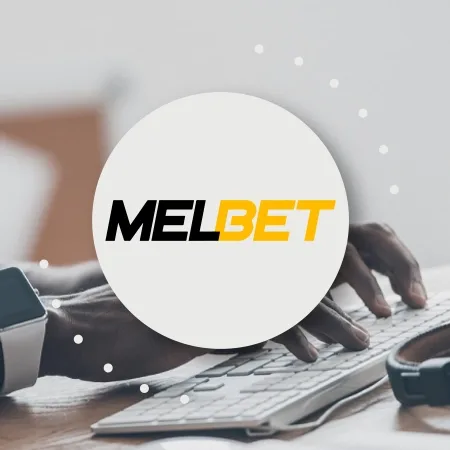 MelBet Registration